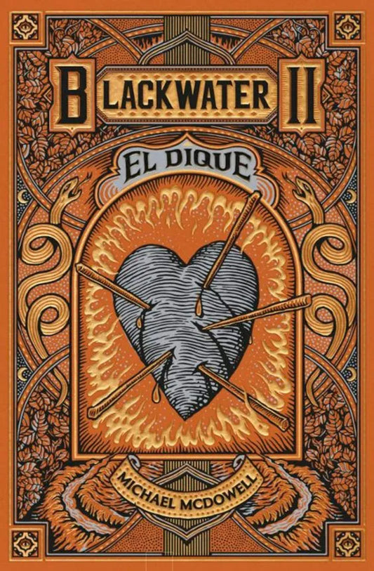 Blackwater 2. El dique, Michael McDowell