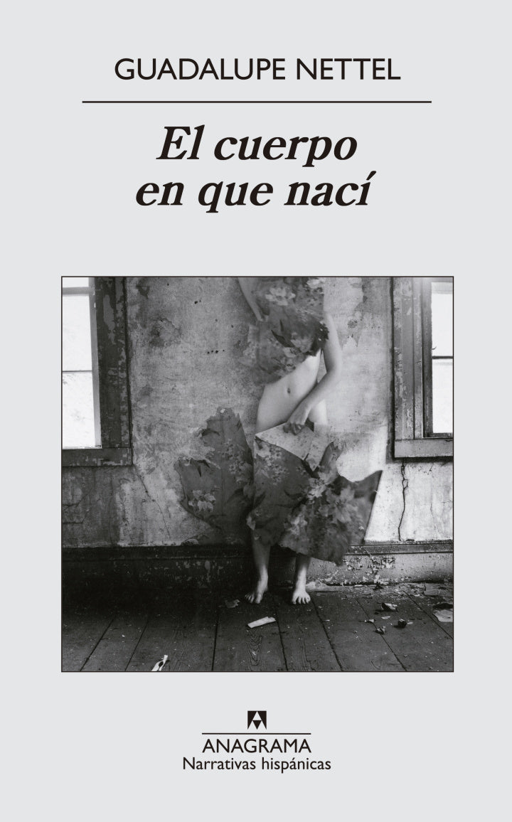 El cuerpo en que nací, Guadalupe Nettel