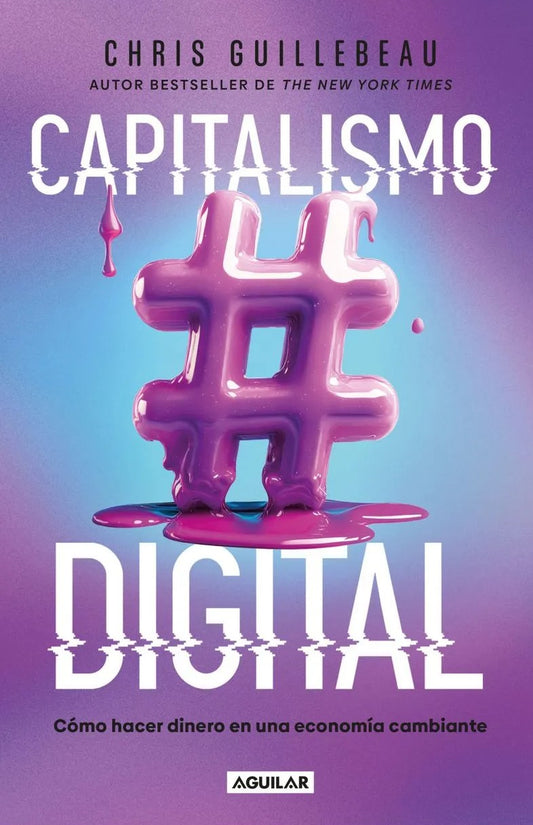 Capitalismo digital, Chris Guillebeau