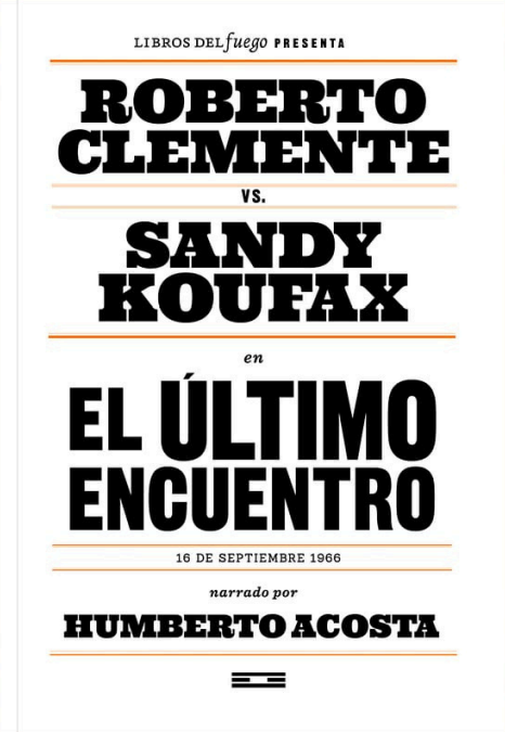 El úlimo encuentro, Humberto Acosta.
