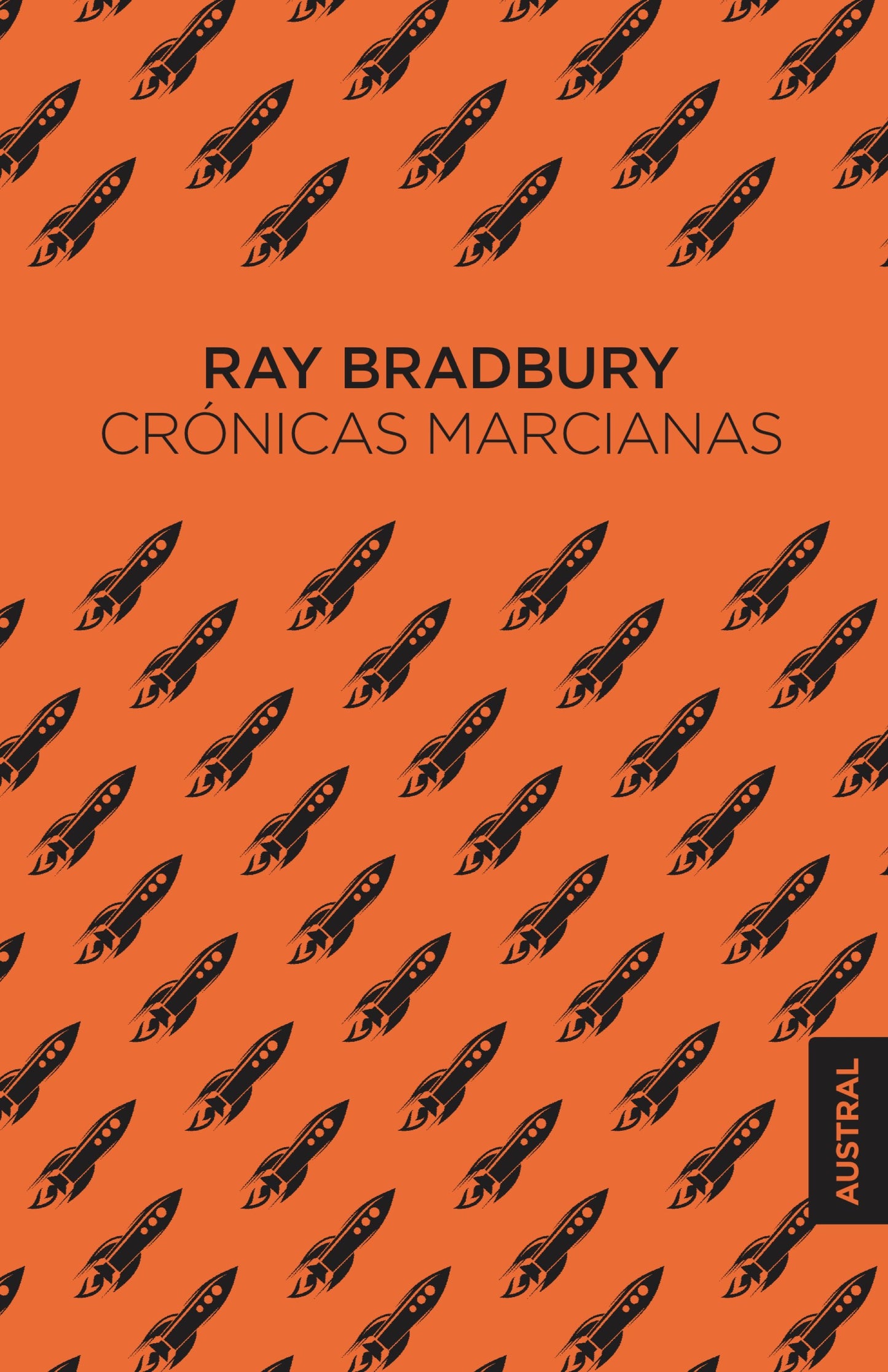 Cronicas marcianas, Ray Bradbury. Edición tapa dura