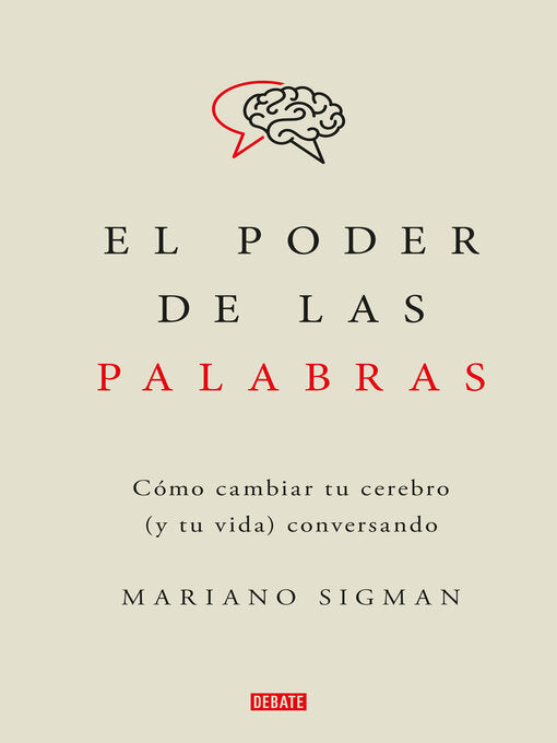 El poder de las palabras, Mariano Sigman