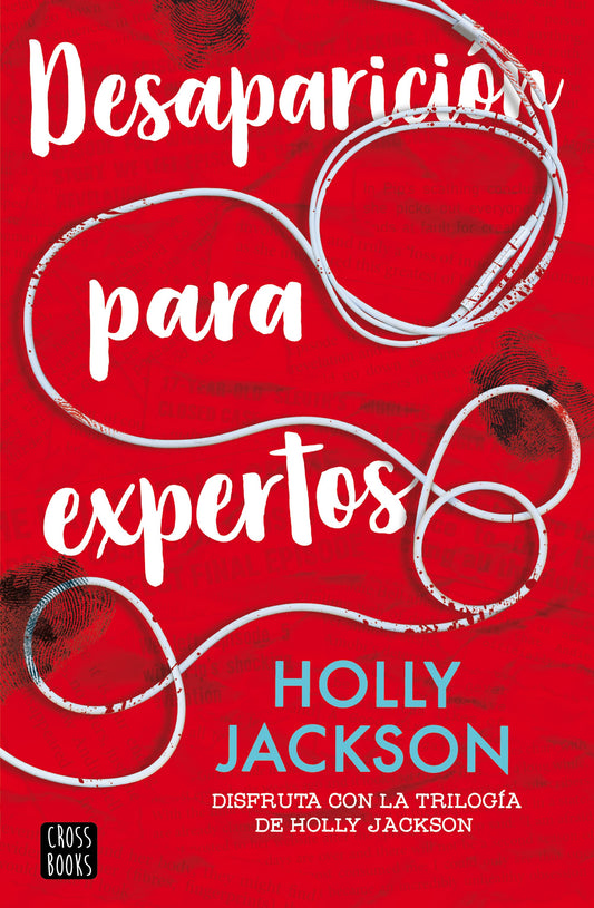 Desaparición para expertos, Holly Jackson