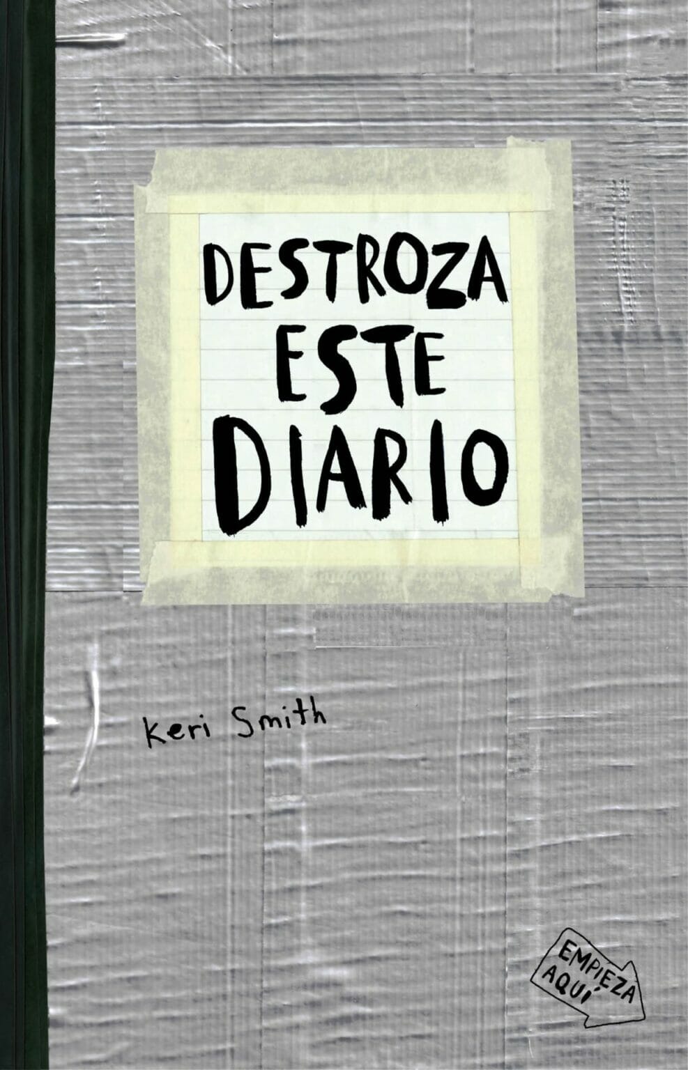 Destroza este diario. Gris, Keri Smith