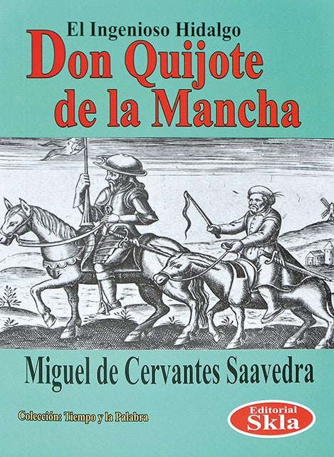 Don quijote de la mancha, Miguel De Cervantes