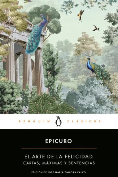 El arte de la felicidad, Epicuro