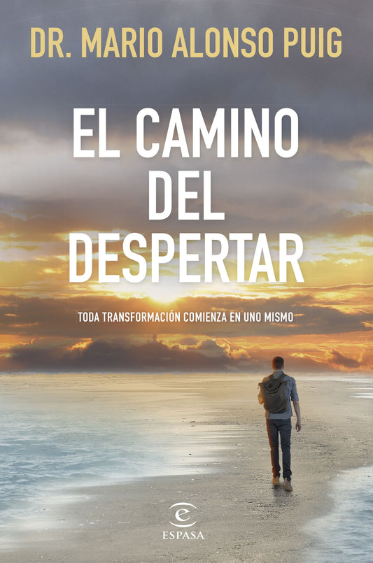 El camino del despertar, Mario Alonso Puig