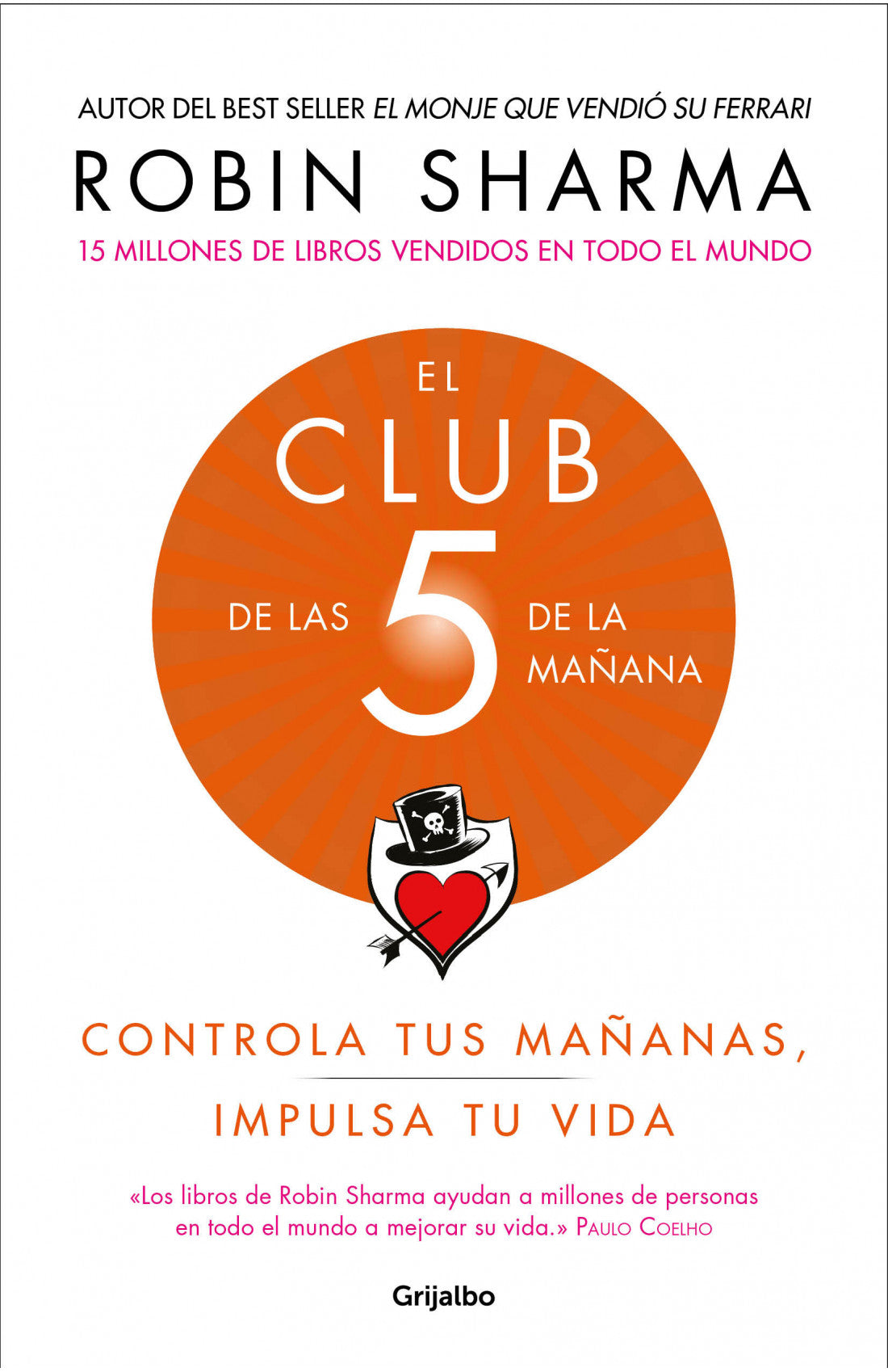 El club de las 5 de la mañana, Robin S. Sharma