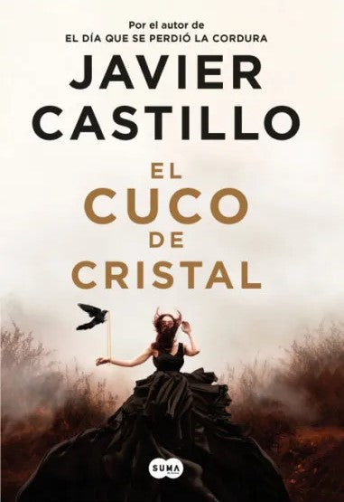 El cuco de cristal, Javier Castillo