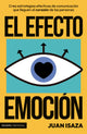 El efecto emoción, Juan Isaza