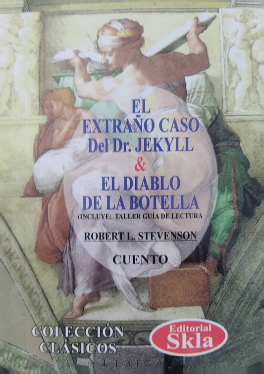 El extraño caso del doctor Jekill & El diablo en la botella