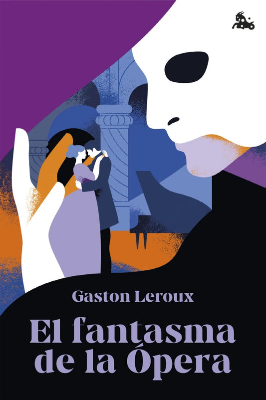 El fantasma de la Ópera, Gaston Leroux. Edición tapa dura
