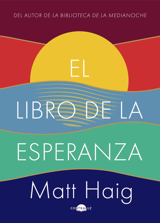 El libro de la esperanza, Matt Haig. Edición tapa dura