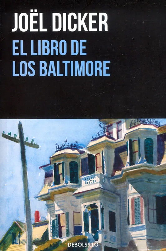 El libro de los Baltimore, Joël Dicker