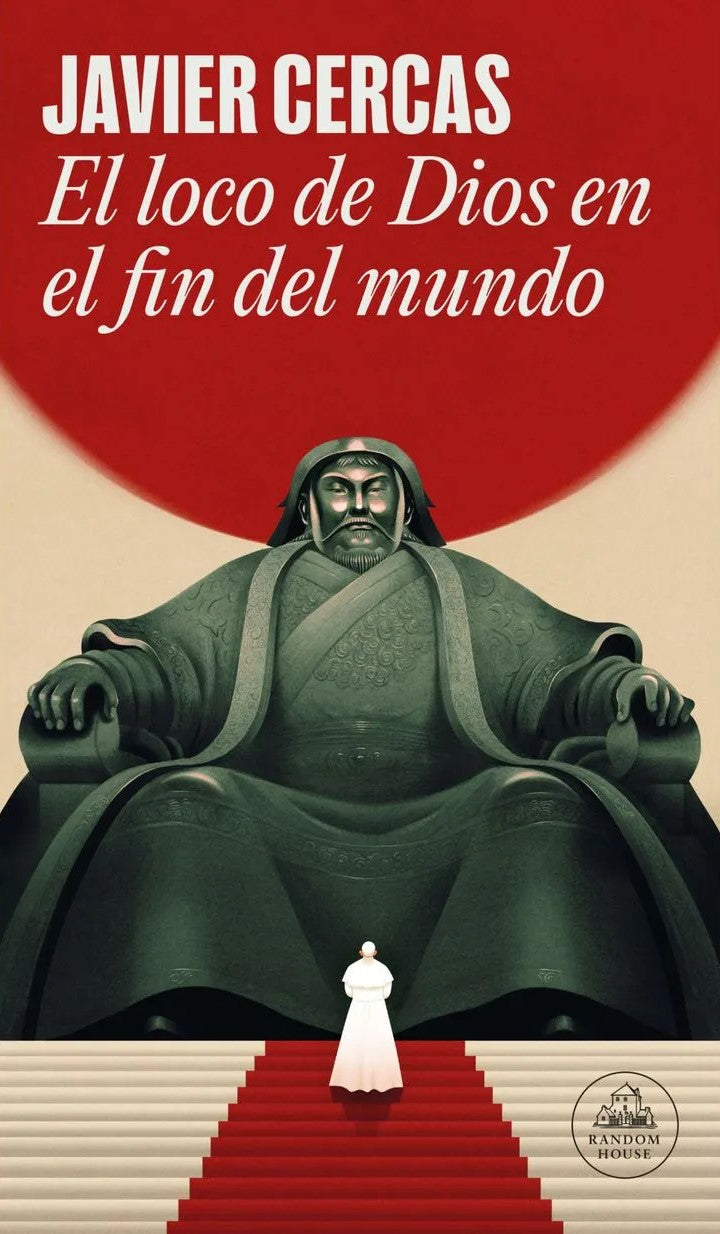 El loco de Dios en el fin del mundo, Javier Cercas