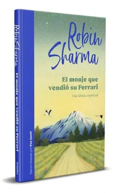 El monje que vendió su ferrari, Edición ilustrada