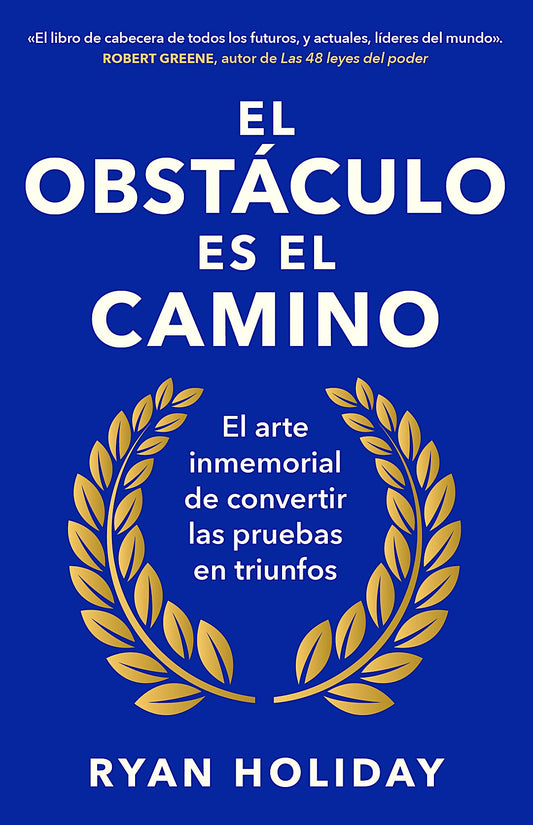 El obstáculo es el camino, Ryan Holiday