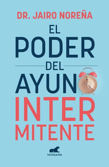 El poder del ayuno intermitente, Jairo Noreña