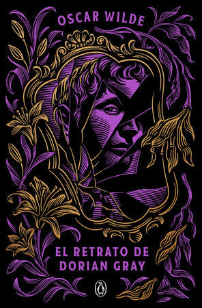 El retrato de Dorian Gray, Oscar Wilde. Edición tapa dura