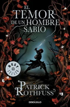 El temor de un hombre sabio, Patrick Rothfuss