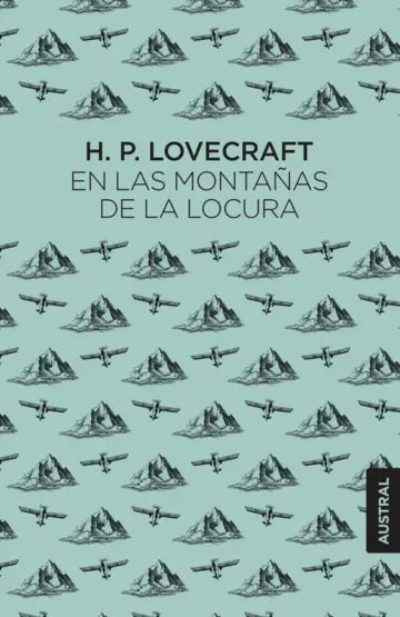 En las montañas de la locura, H. P. Lovecraft. Edición tapa dura
