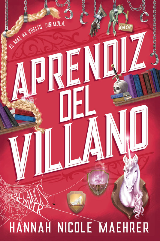Aprendiz del villano, Hannah Nicole Maehrer