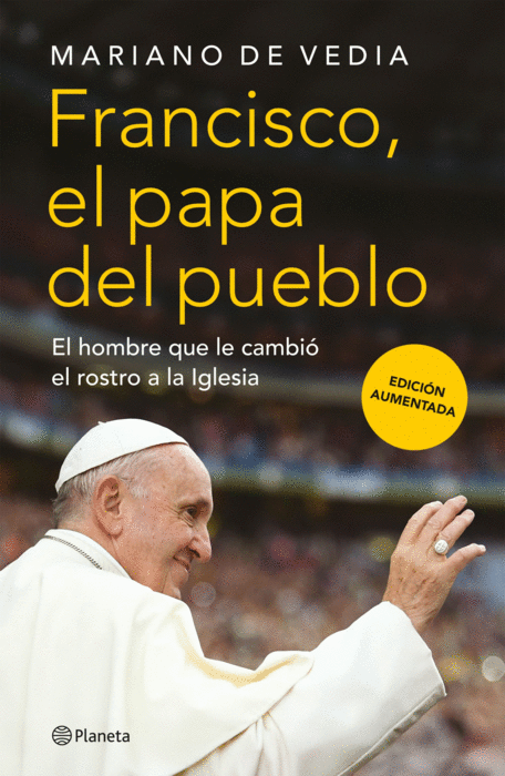 Francisco. El Papa del pueblo, Mariano de Vedia