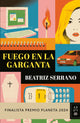 Fuego en la garganta, Beatriz Serrano