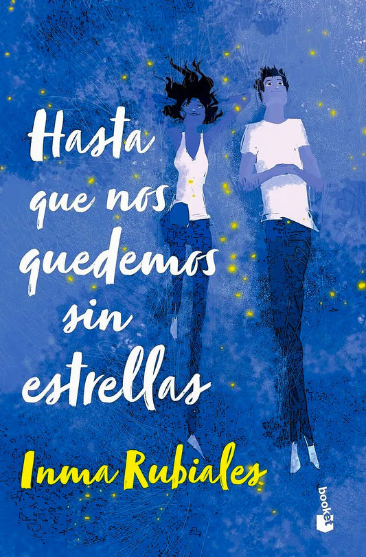 Hasta que nos quedemos sin estrellas, Inma Rubiales. Edición bolsillo
