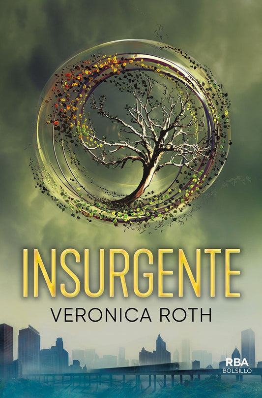 Insurgente, Veronica Roth