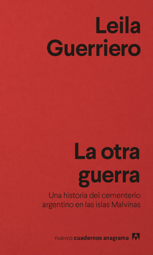 La otra guerra, Leila Guerriero