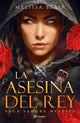 La asesina del rey, Melissa Blair