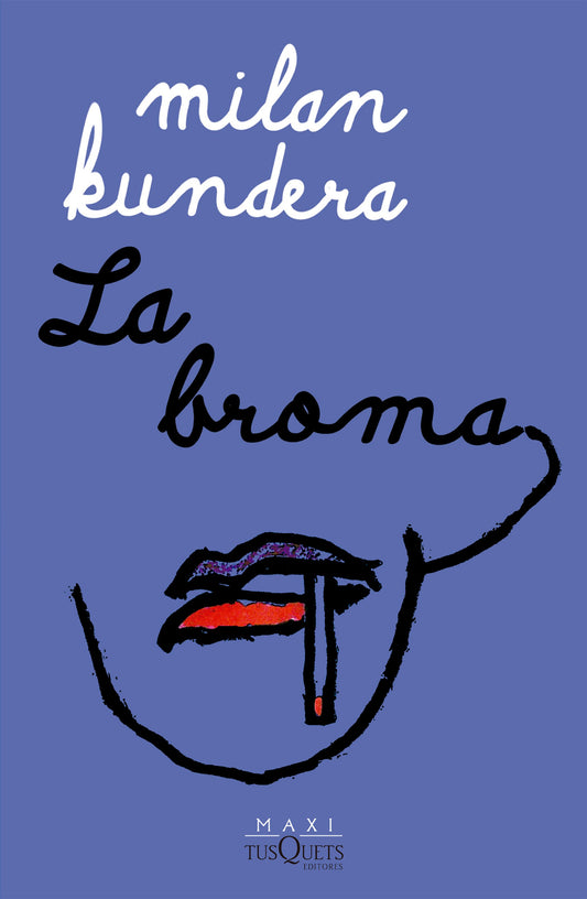 La broma, Milan Kundera