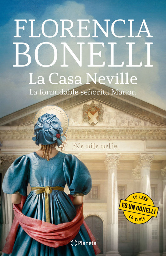 La casa Neville, La formidable señorita Manon