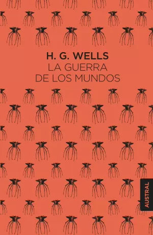 La guerra de los mundos, H. G. Wells. Edición tapa dura
