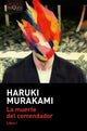 La muerte del comendador 1. Haruki Murakami