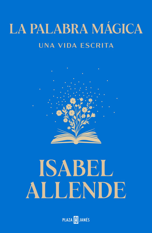 La palabra mágica, Isabel Allende