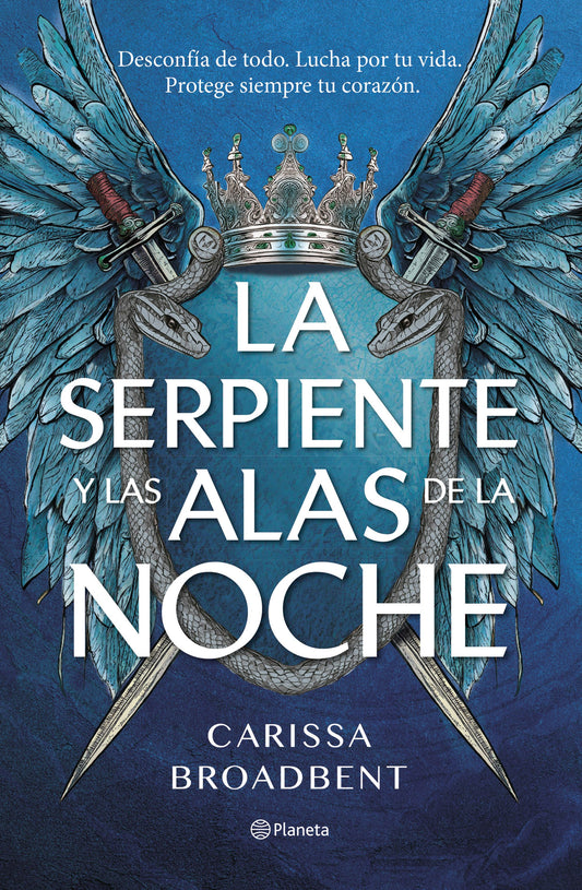 La serpiente y las alas de la noche, Carissa Broadbent