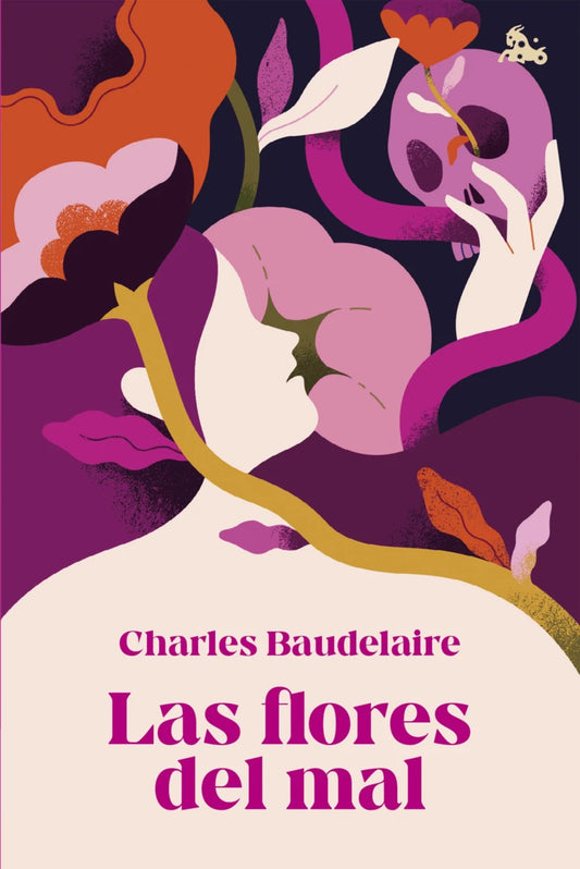 Las flores del mal, Charles Baudelaire. Edición tapa dura