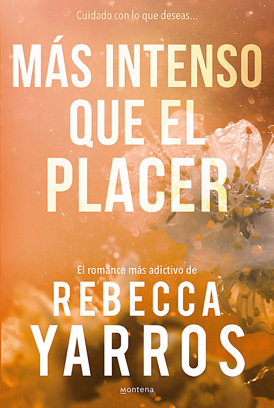 Mas intenso que el placer, Rebecca Yarros