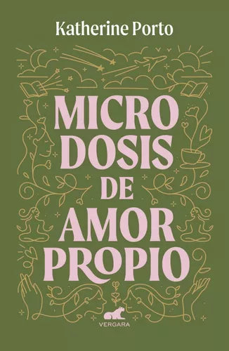 Microdosis de amor propio, Katherine Porto