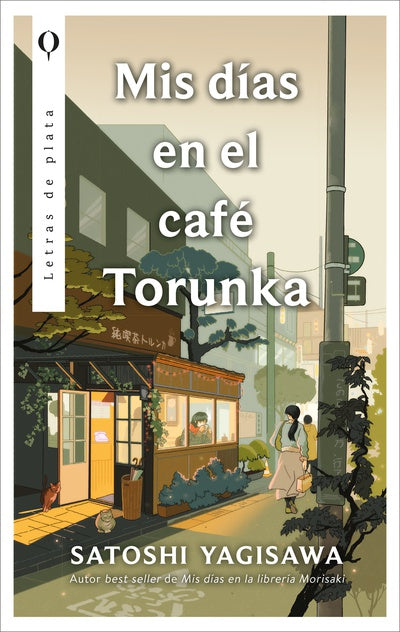 Mis días en el café Torunka, Satoshi Yagisawa