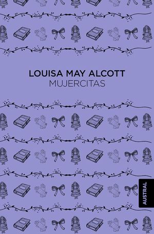 Mujercitas, Louisa May Alcott