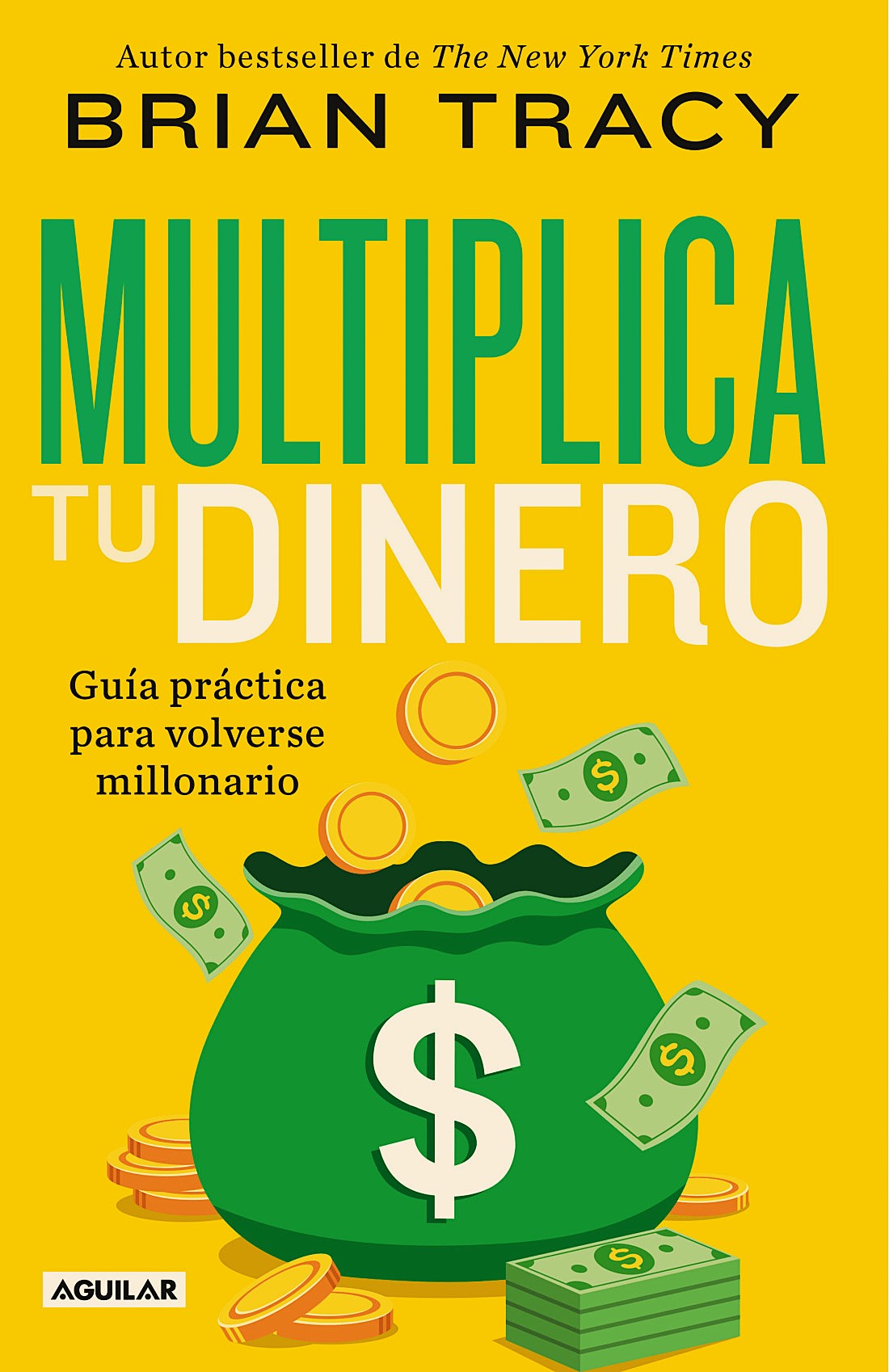 Multiplica tu dinero, Brian Tracy