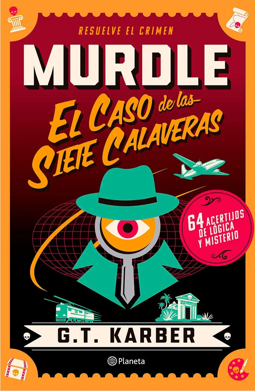 Murdle: El caso de las siete calaveras, G T Karber