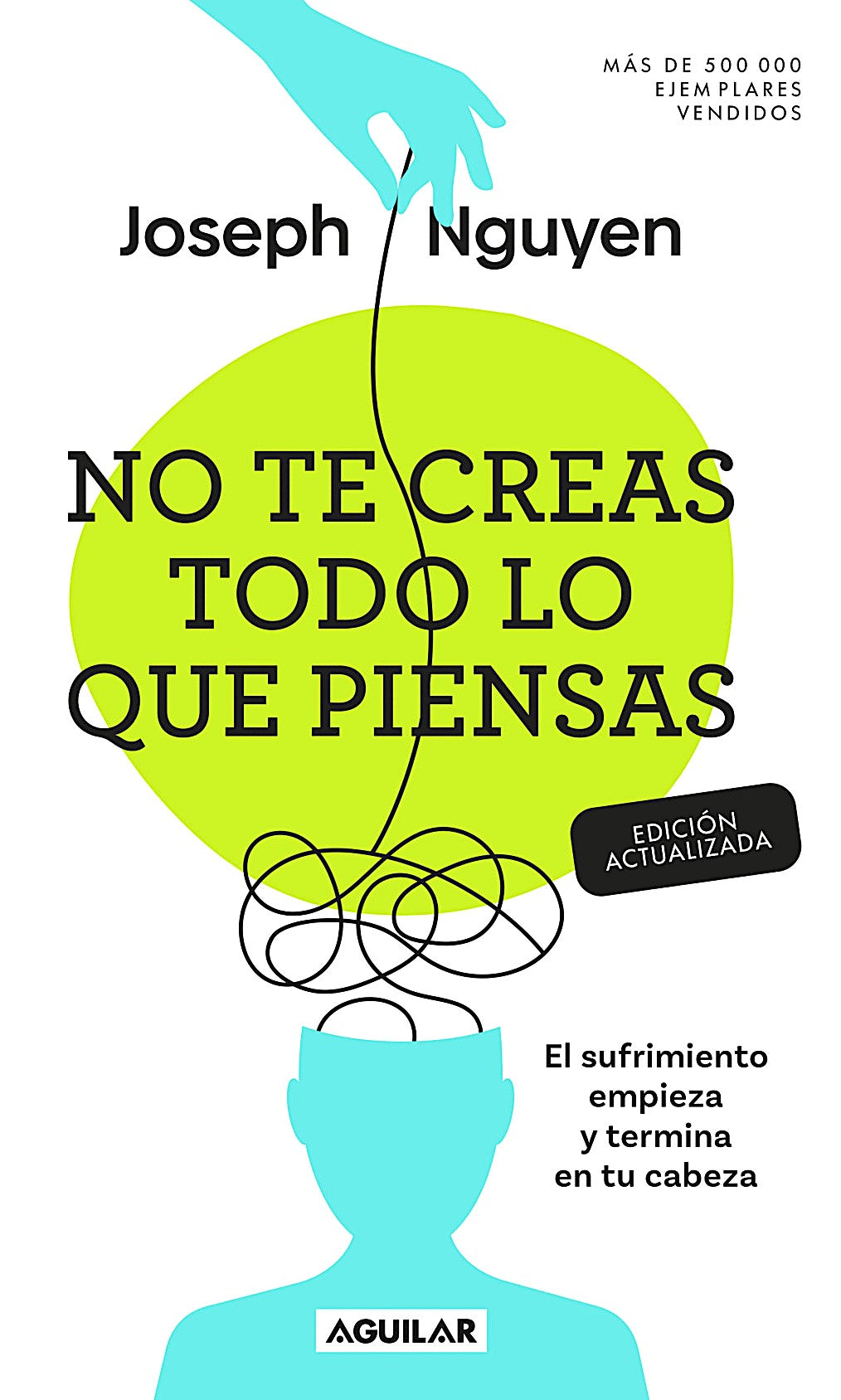 No te creas todo lo que piensas, Joseph Nguyen