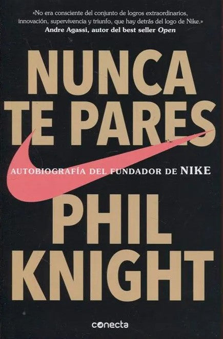 Nunca te pares, Phil Knight