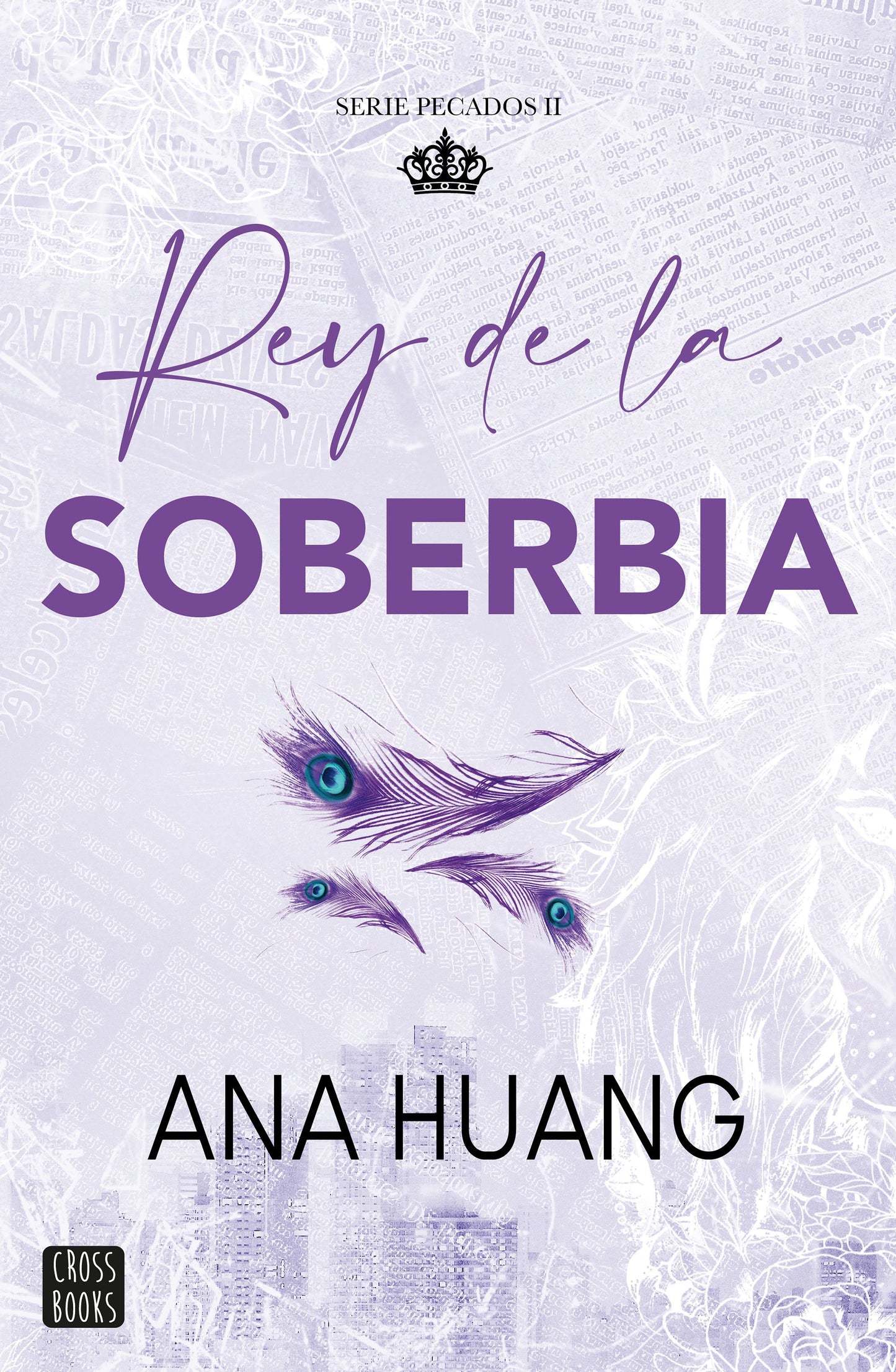 Pecados 2. Rey de la soberbia, Ana Huang