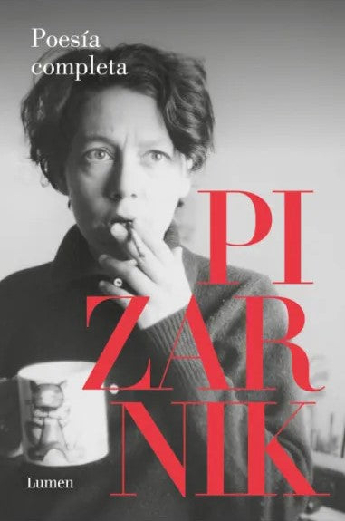 Poesía completa, Alejandra Pizarnik