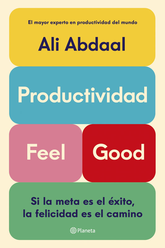 Productividad Feel Good, Ali Abdaal